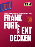 FRANKFURT NEU ENTDECKEN