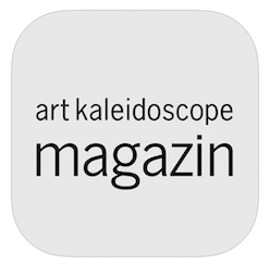 art kaleidoscope-Magazin-App art kaleidoscope-Magazin-App